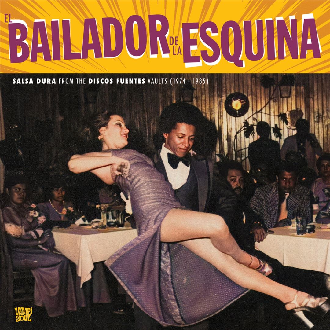 El Bailador De La Esquina cover art