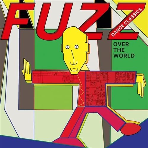 Fuzz Dance Classics Over the World cover art