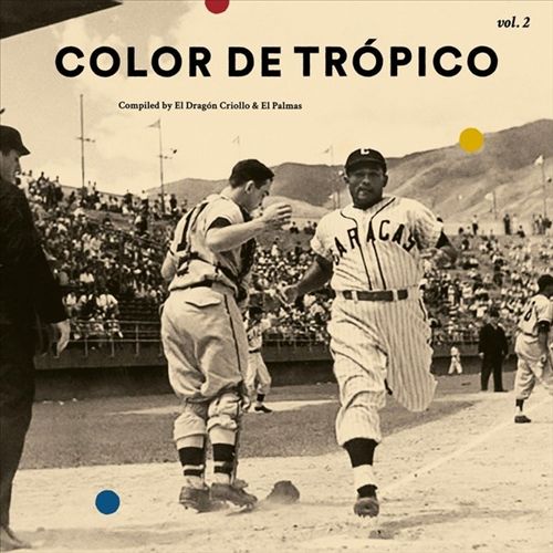 Color De Tropico, Vol. 2 [LP] cover art