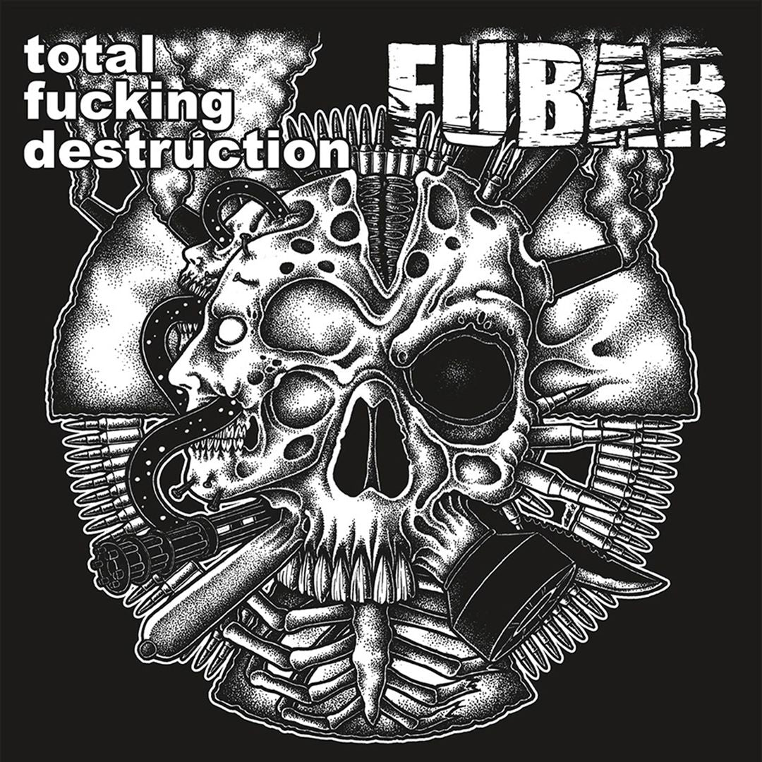Total Fucking Destruction/F.U.B.A.R. [Split Single] cover art