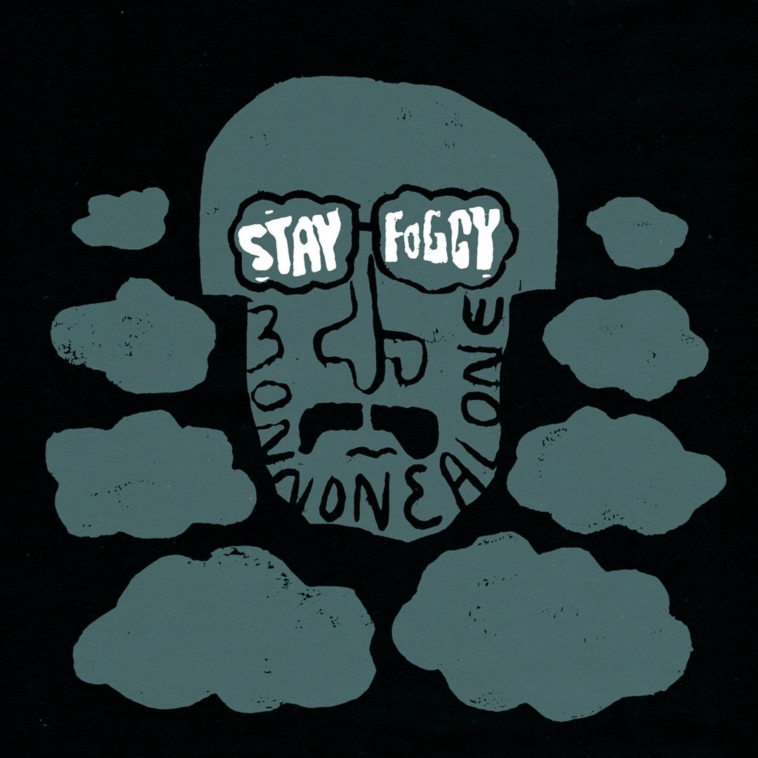 Stay Foggy cover art
