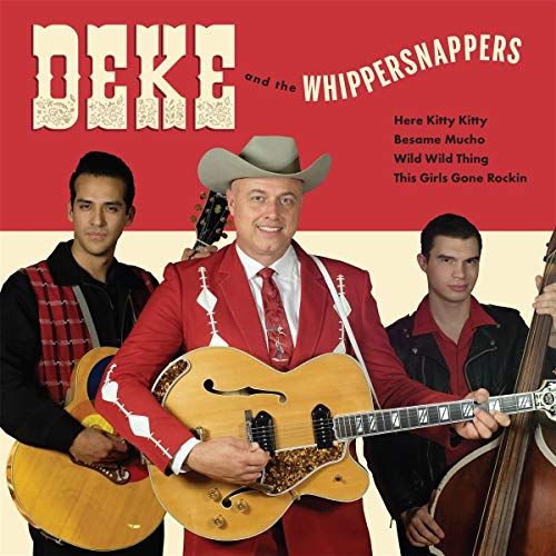 Deke Dickerson & The Whippersnappers cover art