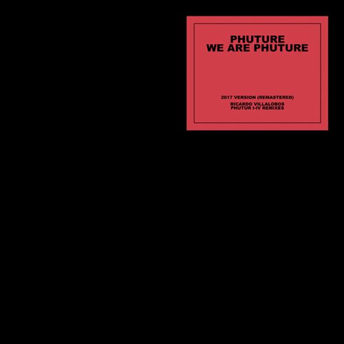We Are Phuture [Villalobos Remixes] cover art