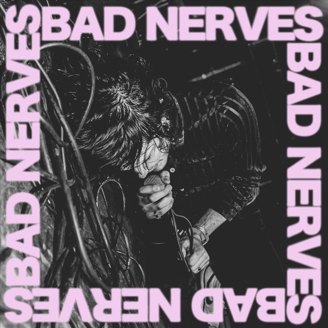 Bad Nerves cover art