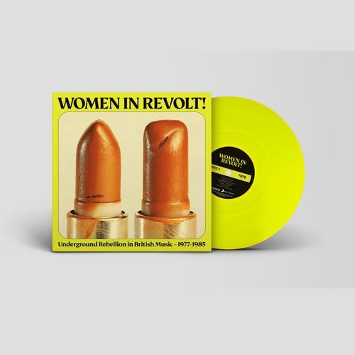 Women in Revolt: Underground Rebellion in British Music - 1977-1985 cover art