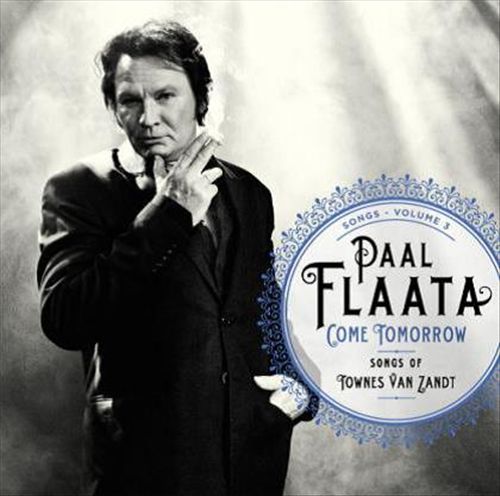 Come Tomorrow: Songs of Townes Van Zandt cover art