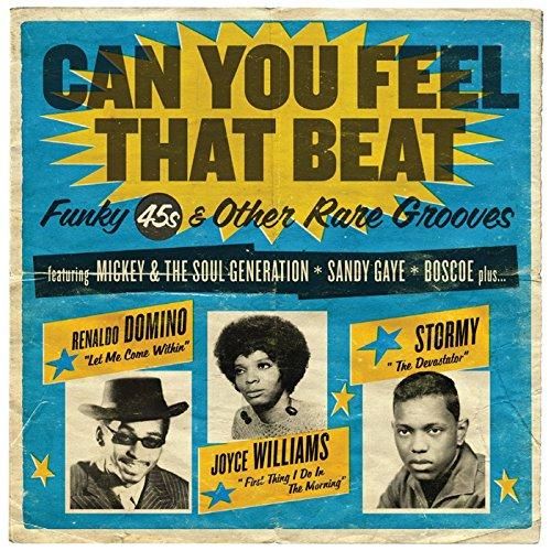 Can You Feel That Beat: Funk 45s and Other Rare Grooves cover art
