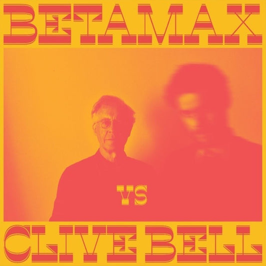 Betamax vs Clive Bell cover art