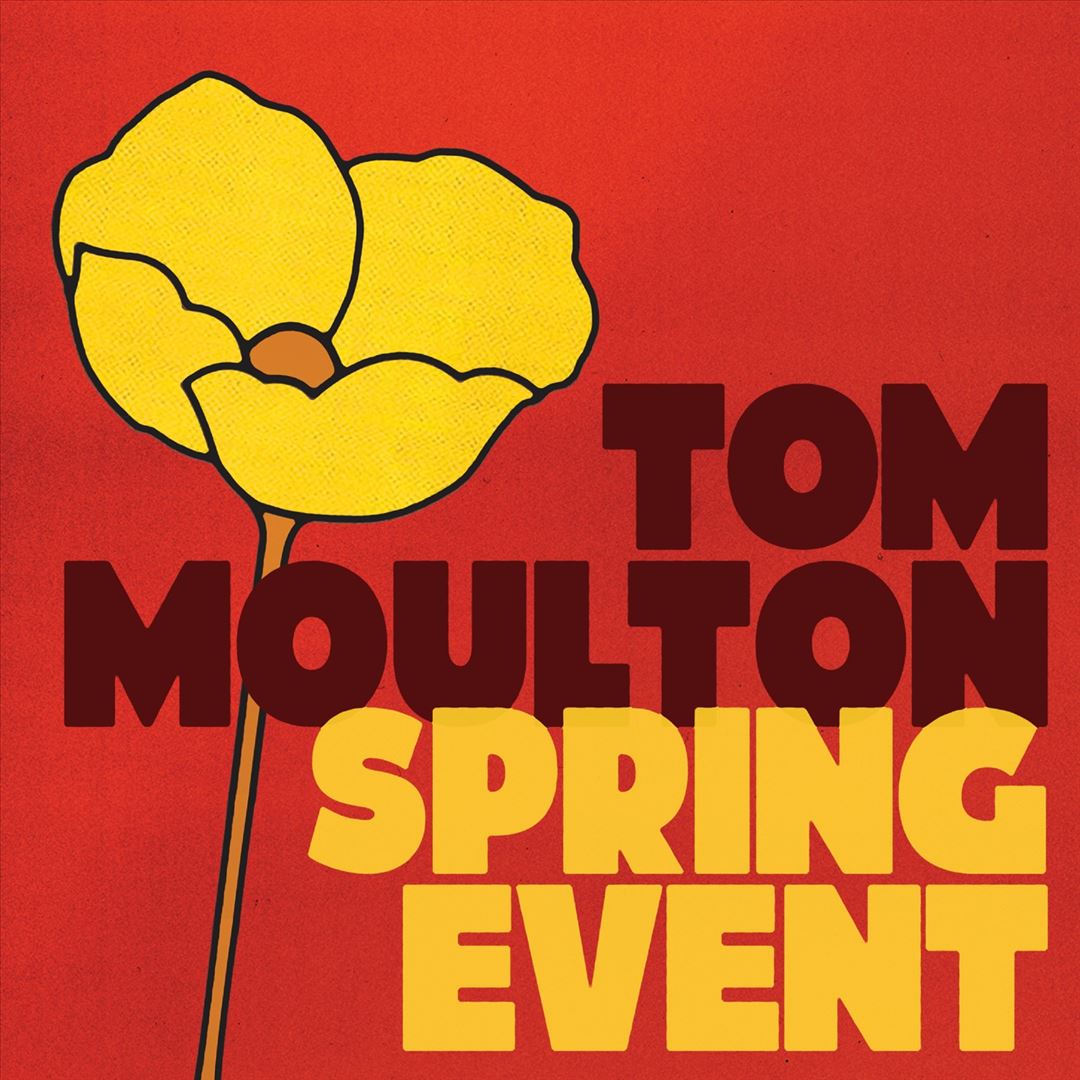 Tom Moulton: Spring Event cover art