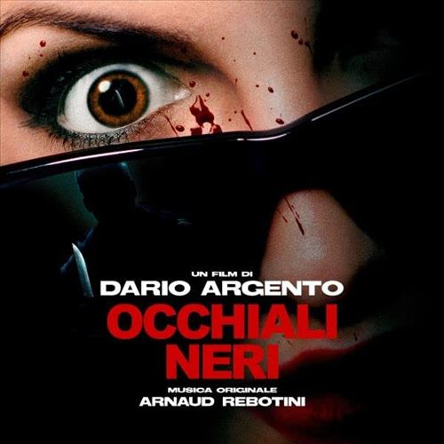 Dario Argento's Dark Glasses [Original Soundtrack] [LP] cover art