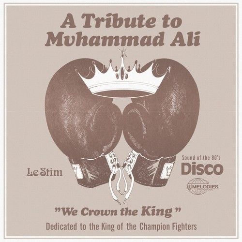 Tribute to Muhammad Ali (We Crown the King) cover art