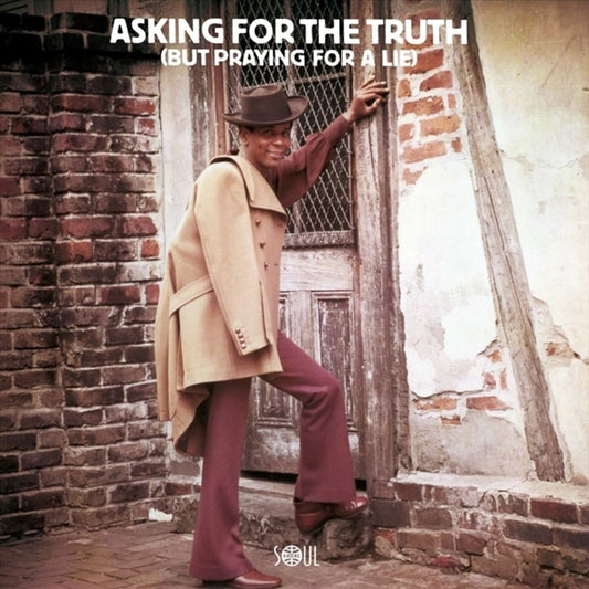 Asking for the Truth (But Praying for a Lie) cover art