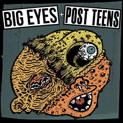 Big Eyes/Post Teens cover art