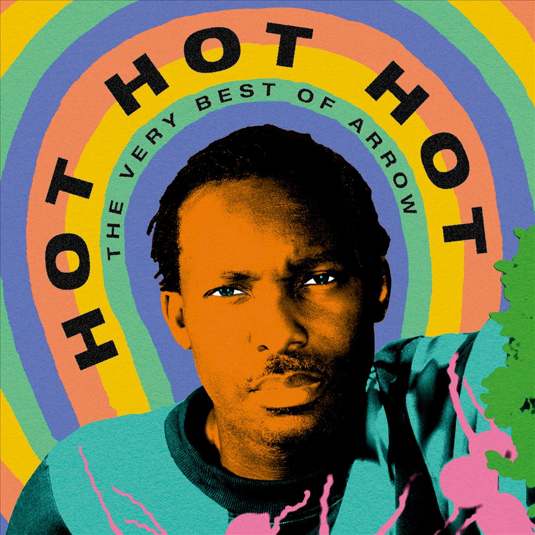 Hot Hot Hot: The Very Best of Arrow cover art