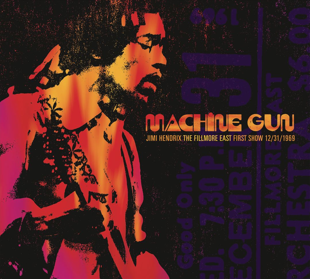 Machine Gun: Jimi Hendrix The Fillmore East First Show 12/31/1969 [LP] cover art