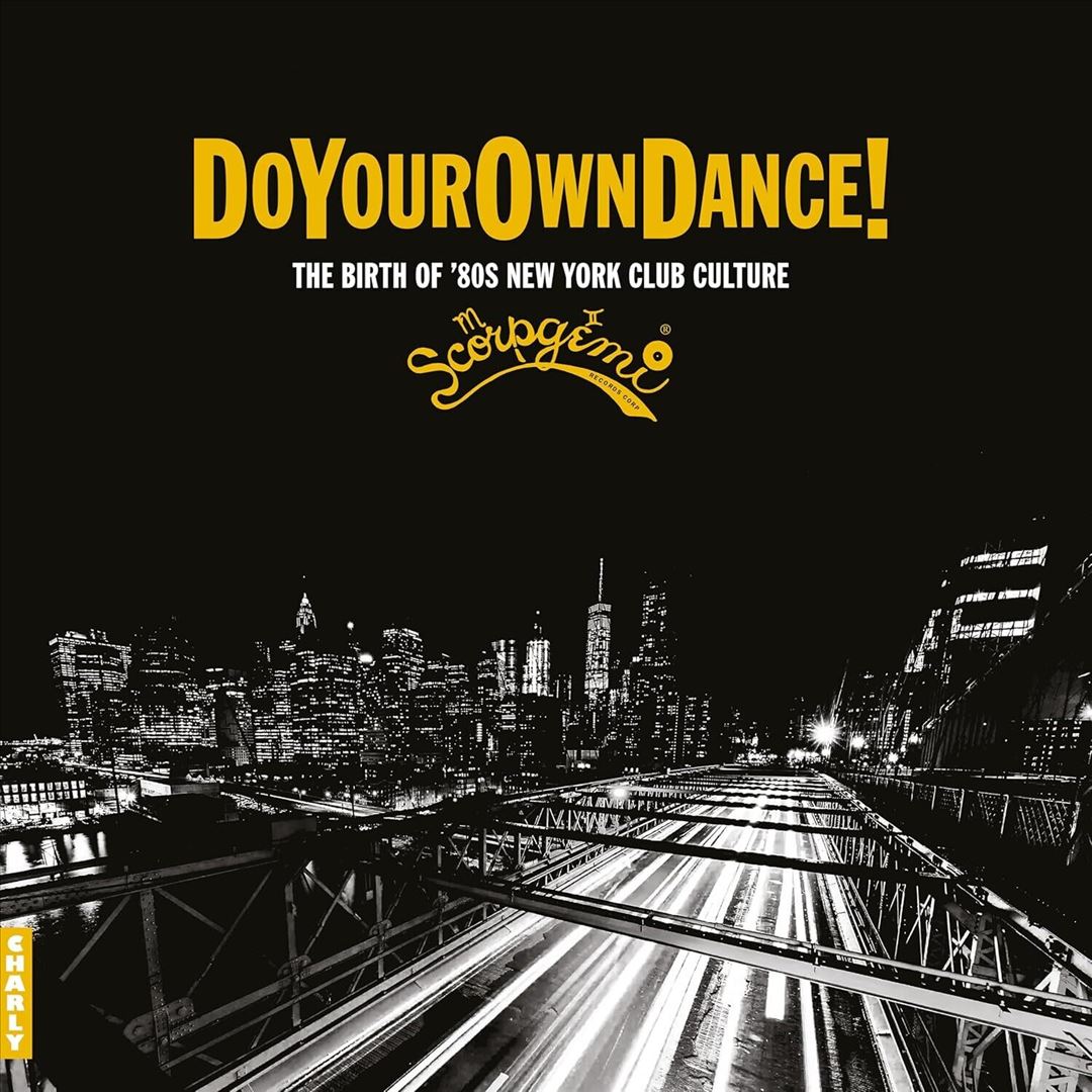 Do Your Own Dance!: Scorpgemi Records Story, Vol. 1  cover art