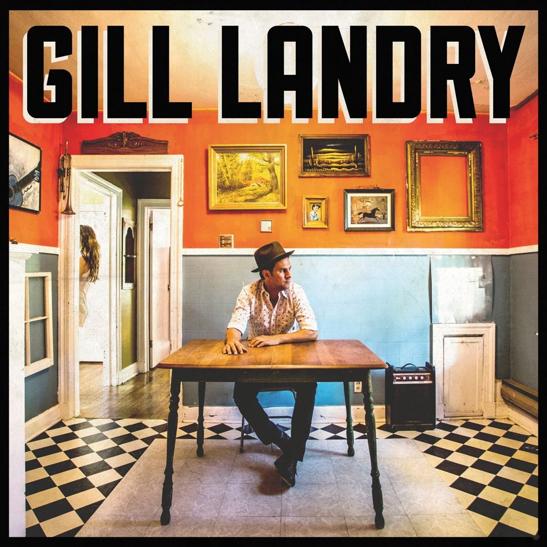 Gill Landry [LP] cover art
