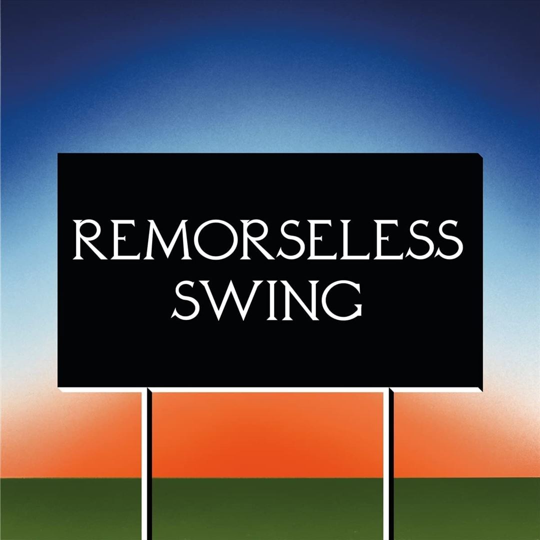 Remorseless Swing cover art
