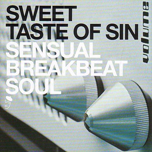 Sweet Taste of Sin: Sensual Breakbeat Soul cover art