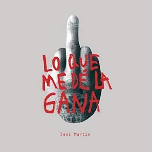 Lo Que Me dé la Gana cover art