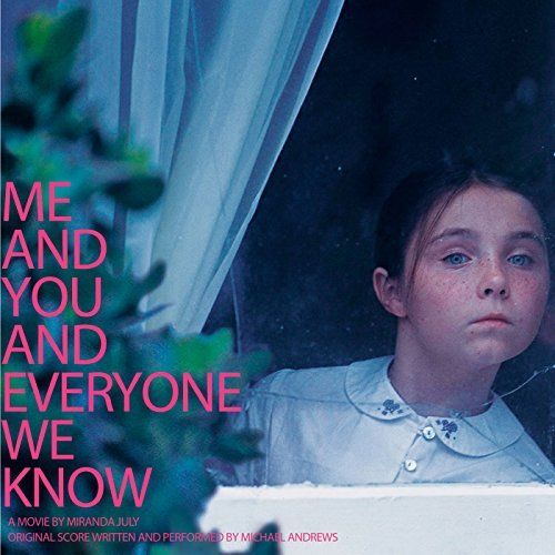 Me and You and Everyone We Know [Original Score] cover art