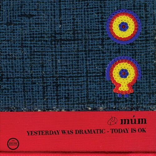 Yesterday Was Dramatic, Today Is OK [20th Anniversary Edition] cover art
