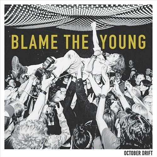 Blame the Young cover art
