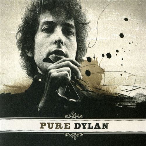 Pure Dylan: An Intimate Look at Bob Dylan cover art