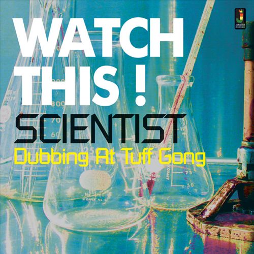 Watch This! Dubbing at Tuff Gong cover art