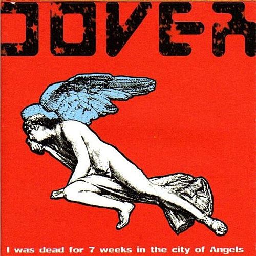 I Was Dead for 7 Weeks in the City of Angels cover art