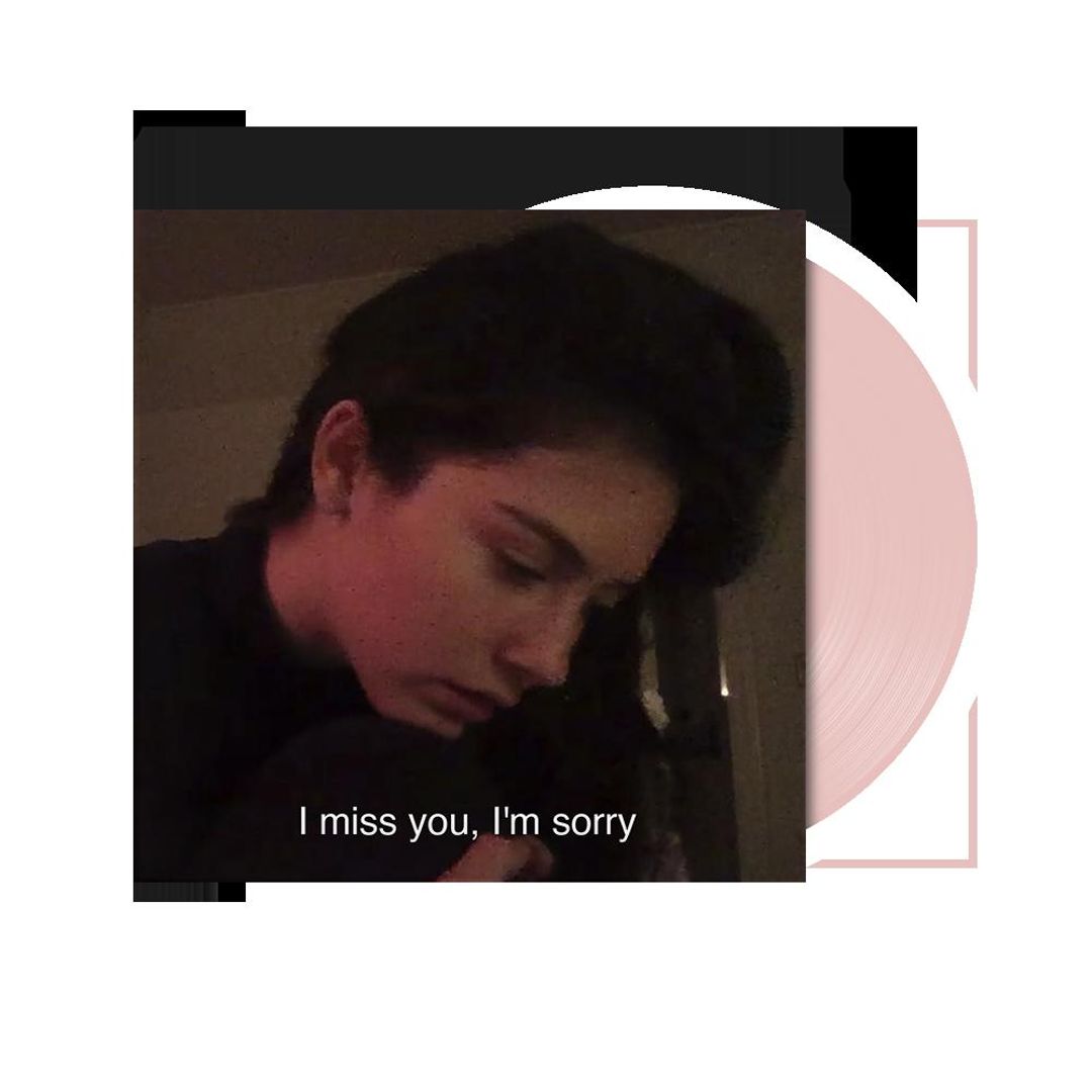 I Miss You, I'm Sorry [Baby Pink 7” Vinyl] cover art