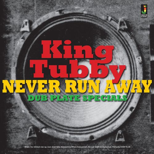 Never Run Away: Dub Plate Specials cover art