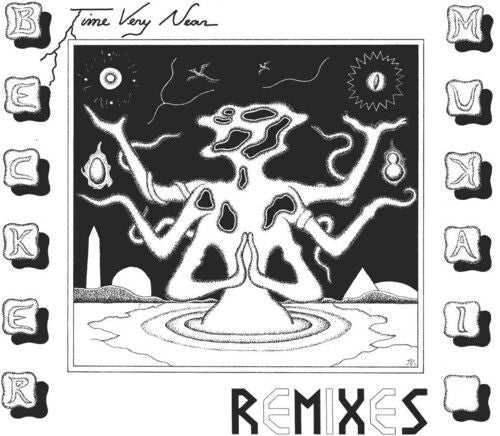 Time Very Near [Remixes] cover art
