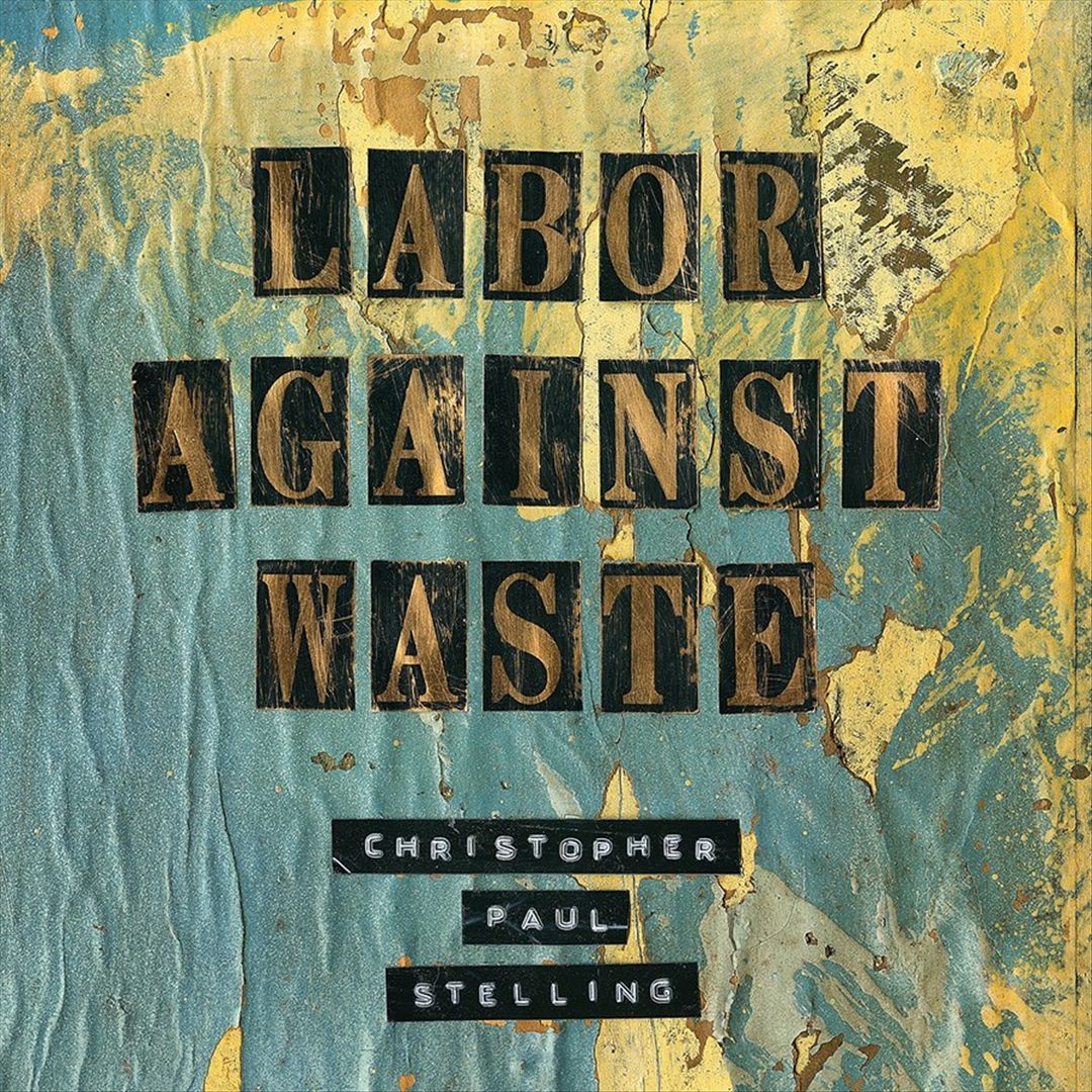 Labor Against Waste [LP] cover art