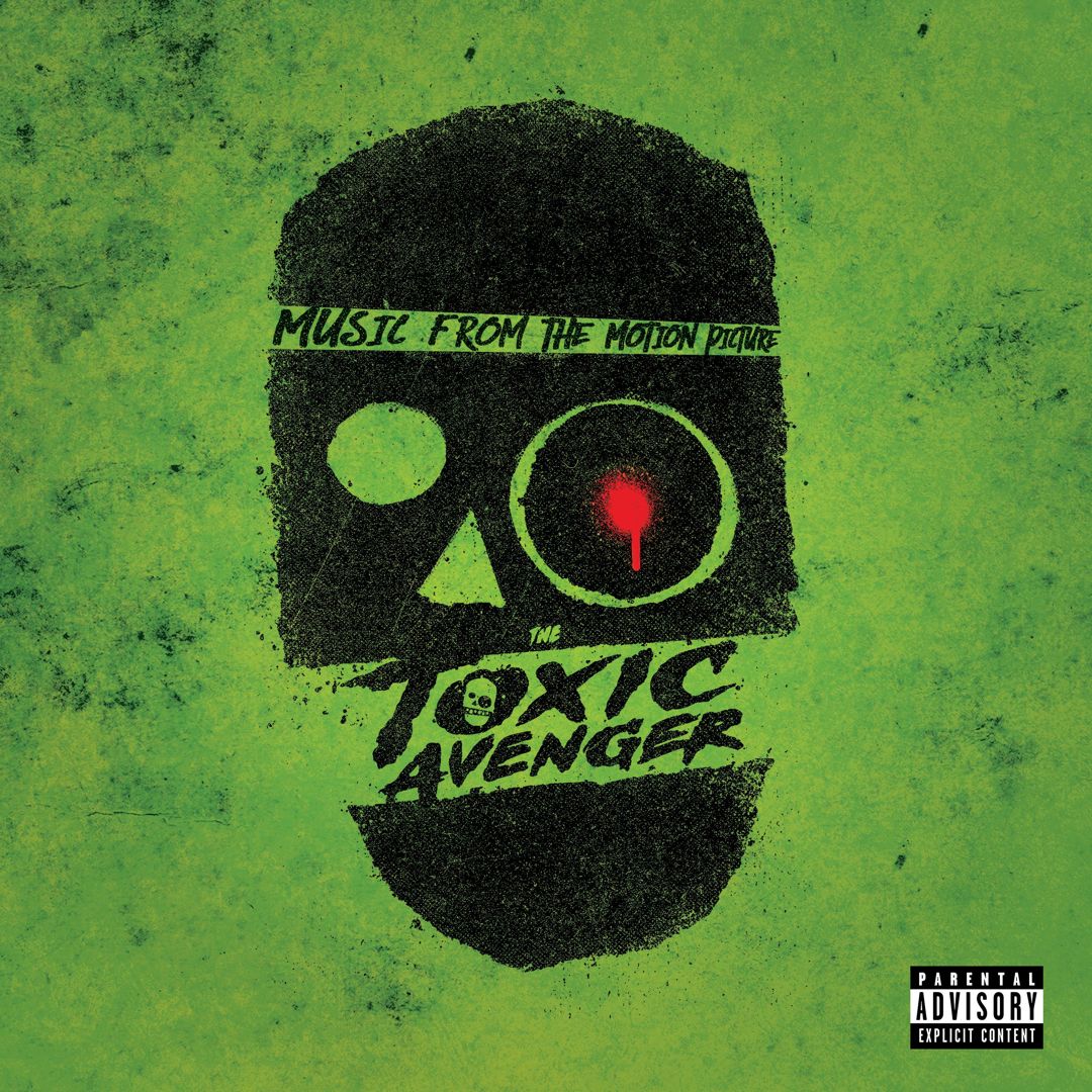 The Toxic Avenger [Original Soundtrack] cover art