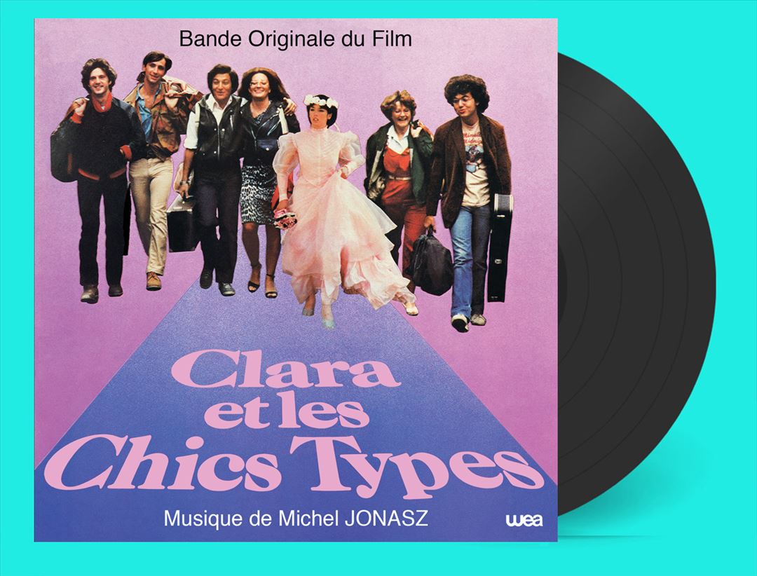 Clara Et Les Chics Types [Original Movie Soundtrack] cover art