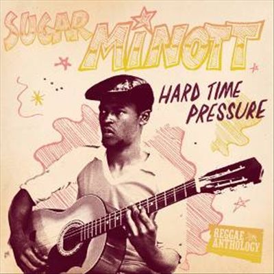Hard Time Pressure: Reggae Anthology cover art