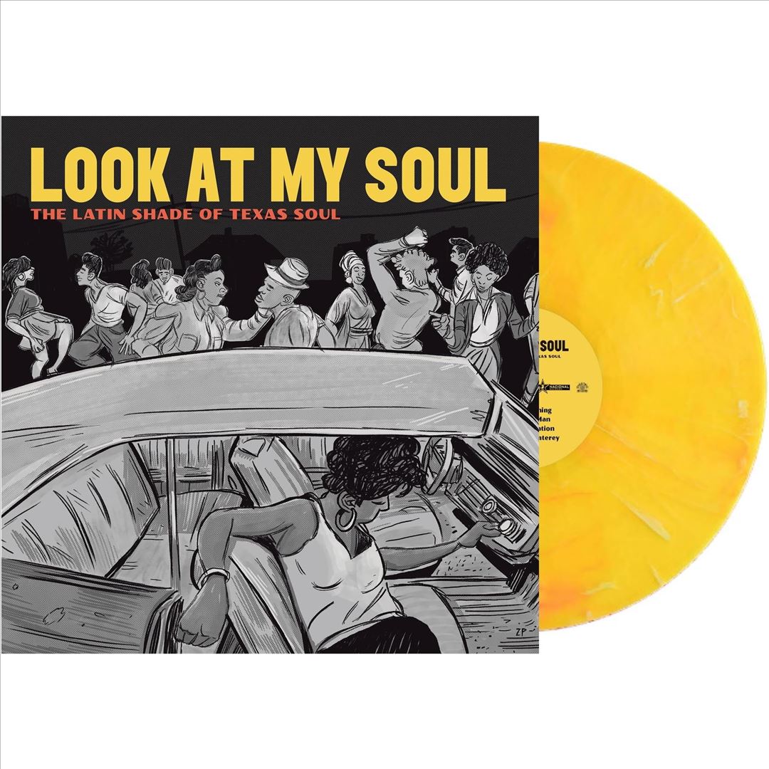 Look at My Soul: The Latin Shade of Texas Soul cover art