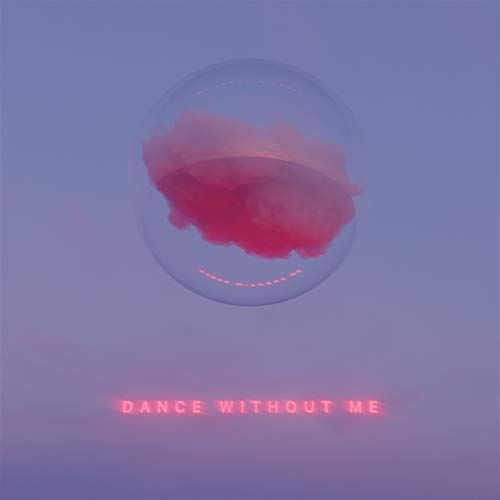 Dance Without Me cover art