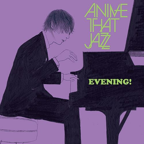 Anime that Jazz: Evening! cover art