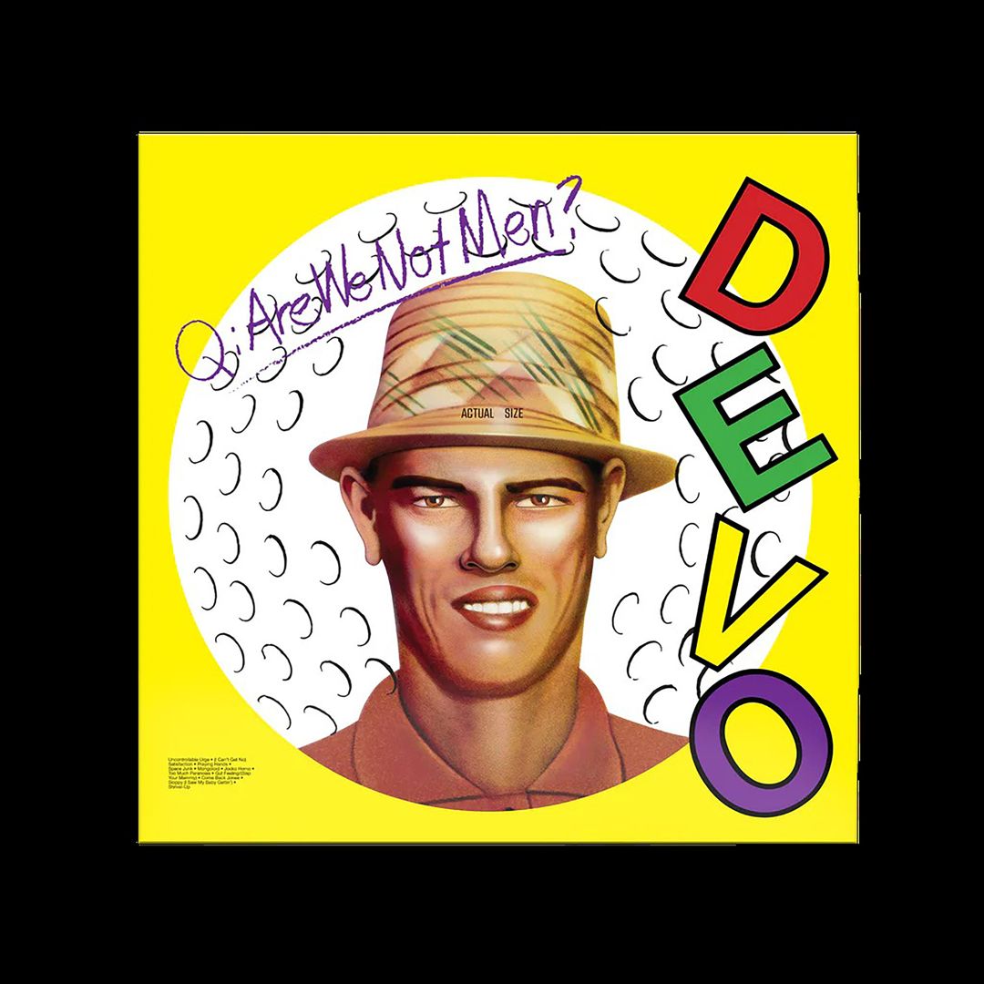 Q: Are We Not Men? A: We Are Devo! cover art