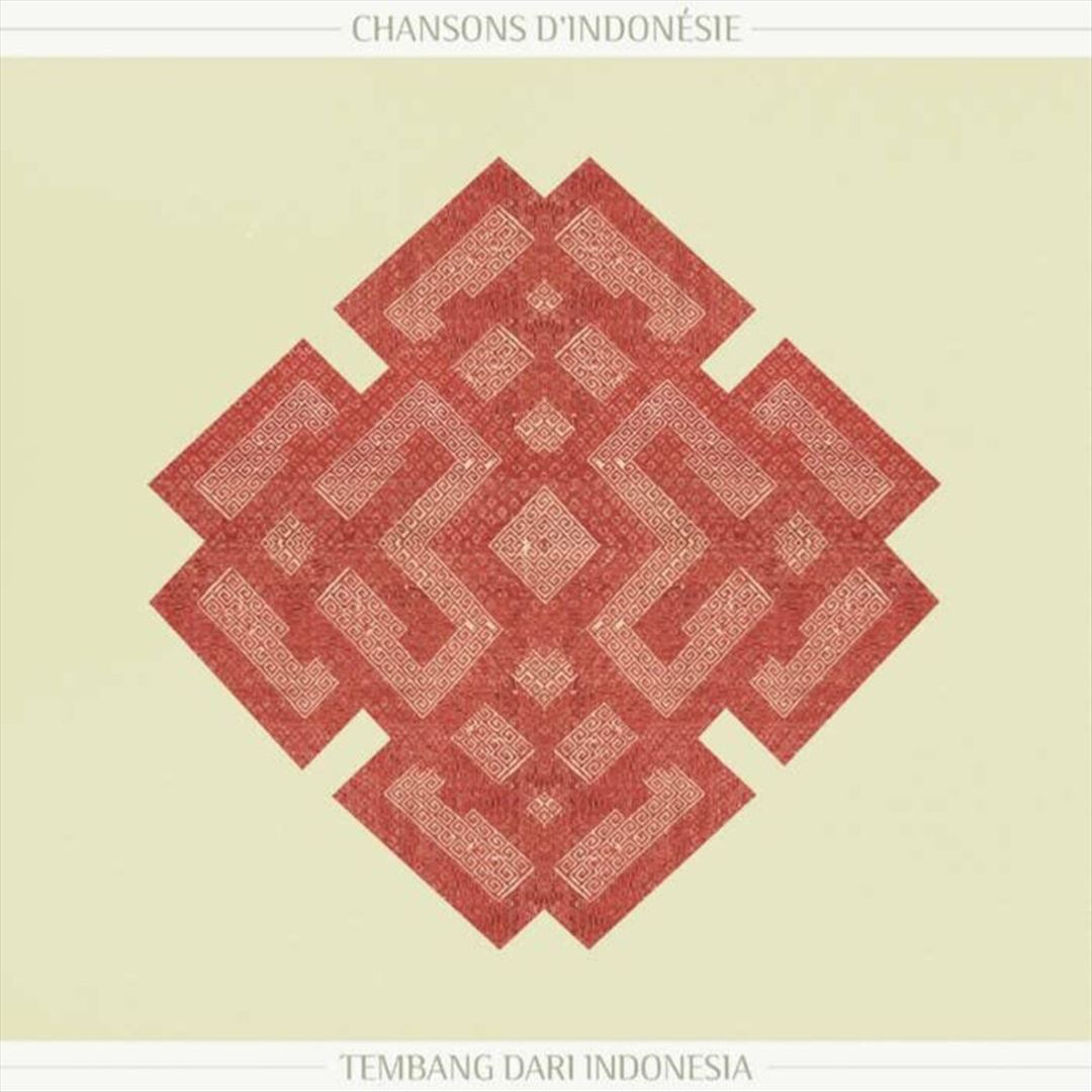 Chanson d'Indonesie: Songs From Indonesia  cover art