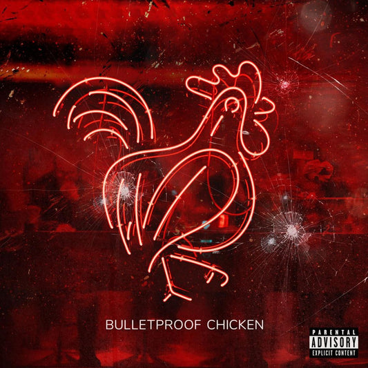 Bulletproof Chicken cover art