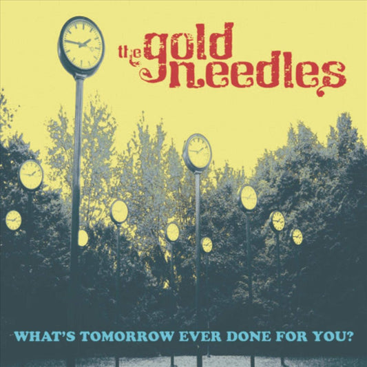What's Tomorrow Ever Done for You? cover art