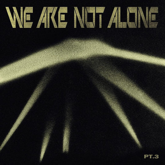 We Are Not Alone, Vol. 3 cover art