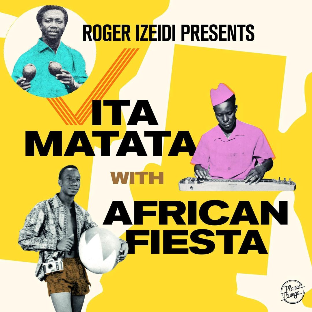 Roger Izeidi Presents Vita Matata With African Fiesta cover art