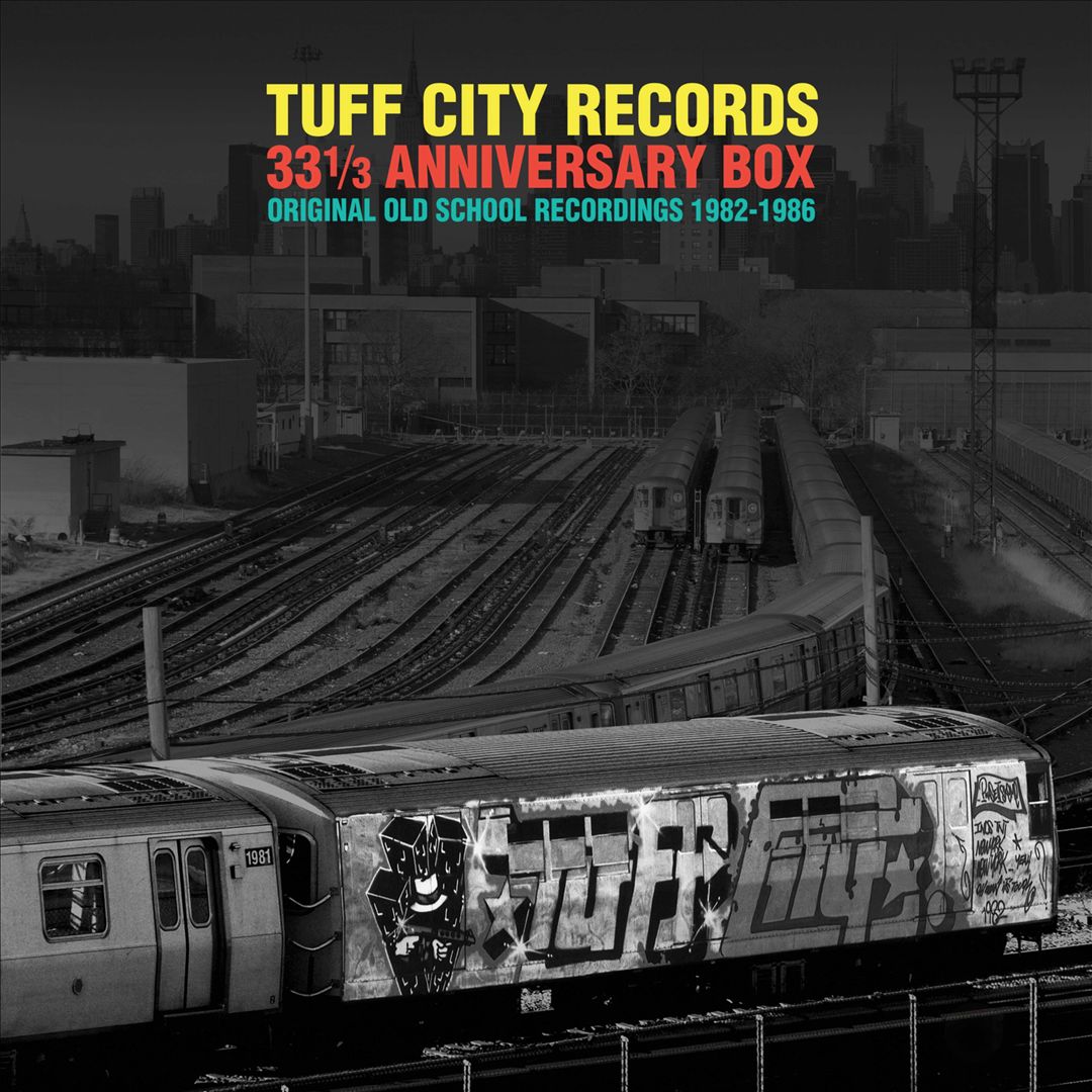 Tuff City Records 33 1/3 Anniversary Box: Original Old School Recordings 1982-1986 cover art