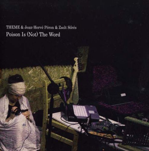 Poison Is (Not) the Word cover art