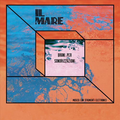 Il Mare [LP] cover art