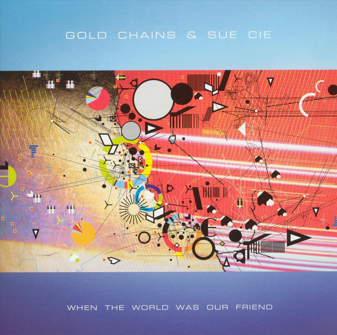 When the World Was Our Friend cover art